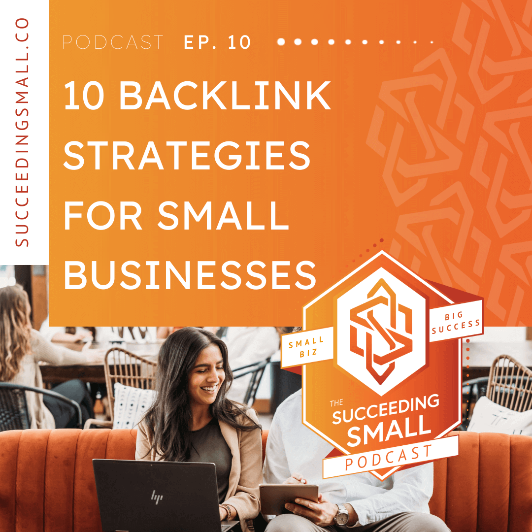 podcast graphic for 10 backlink strategies for your small business