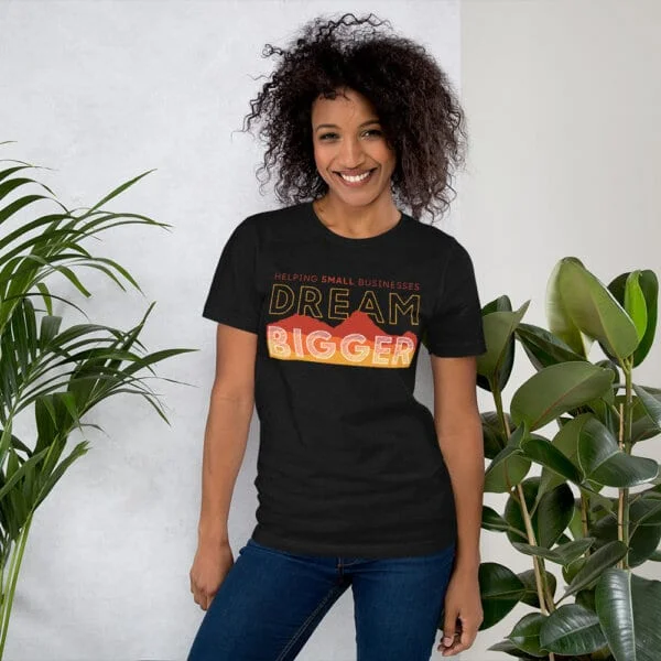 Dream Bigger Unisex T-Shirt