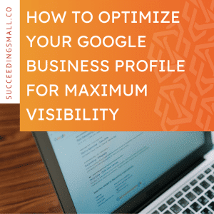 A picture of a Google search engine results page under a blog graphic that says: "How to Optimize Your Google Business Profile for Maximum Visibility in 2025".